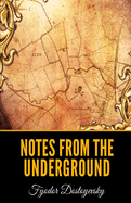 Notes from the Underground