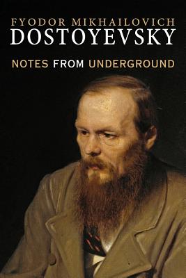 Notes from Underground - Garnett, Constance (Translated by), and Diederichsen, Mark (Editor), and Press, Peruse