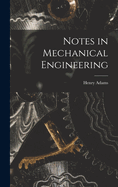 Notes in Mechanical Engineering