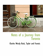 Notes of a Journey from Toronto