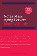 Notes of an Aging Pervert