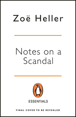 Notes on a Scandal - Heller, Zo