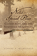 Notes on a Special Place: Cloudcroft and the Southern Mountains
