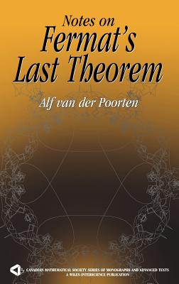 Notes on Fermat's Last Theorem - Van Der Poorten, Alfred J