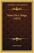 Notes on I. Kings (1872)
