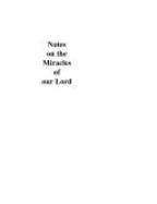 Notes on the Miracles of Our Lord - Trench, Richard C