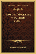 Notes On Tobogganing At St. Moritz (1894)