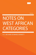 Notes on West African Categories