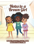 Notes to a Brown Girl