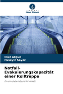 Notfall-Evakuierungskapazit?t einer Rolltreppe