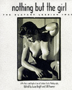 Nothing But the Girl: The Blatant Lesbian Image