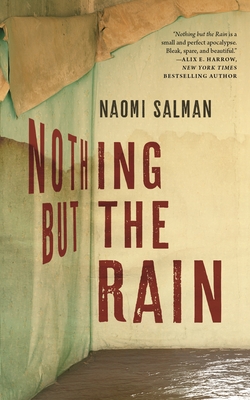 Nothing But the Rain - Salman, Naomi
