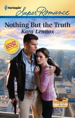 Nothing But the Truth - Lennox, Kara