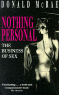 Nothing Personal: The Business of Sex