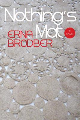 Nothing's Mat - Brodber, Erna