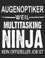 Notizbuch: Fr Augenoptiker, ber 100 Seiten Dot Grid Punkteraster Fr Alle Notizen, Termine Oder Skizzen, Jounal Format A4+