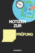 Notizen Zur _____ Pr?fung: Notizbuch - Schule - Studium - Pr?fungsfach - Klausur - Geschenk - kariert - ca. DIN A5