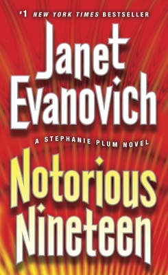 Notorious Nineteen - Evanovich, Janet