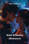 Notti d'Incanto (Romance)