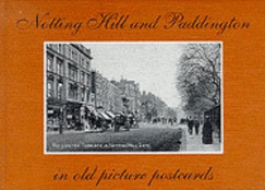 Notting Hill and Paddington in Old Picture Postcards