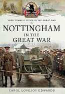 Nottingham in the Great War