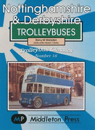 Nottinghamshire and Derbyshire Trolleybuses