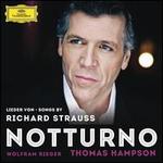 Notturno: Songs by Richard Strauss - Daniel Hope (violin); Thomas Hampson (baritone); Wolfram Rieger (piano)