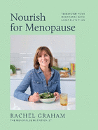 Nourish for Menopause: Transform Your Menopause With Great Nutrition