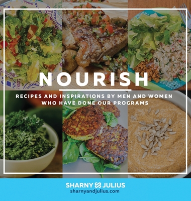 Nourish - Kieser, Sharny, and Kieser, Julius