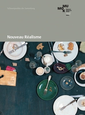 Nouveau Ralisme - Rotella, Mimmo, and De Saint Phalle, Niki, and Klein, Yves