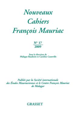 Nouveaux cahiers Fran?ois Mauriac N?17 - Mauriac-F