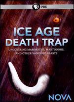 NOVA: Ice Age Death Trap