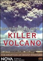 NOVA: In the Path of a Killer Volcano - Noel Buckner; Rob Whittlesey