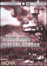 NOVA: Killer Subs in Pearl Harbor