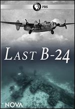 NOVA: Last B-24 - Kirk Wolfinger