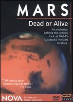 NOVA: Mars - Dead or Alive - Mark J. Davis