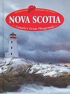 Nova Scotia: Canada's Ocean Playground