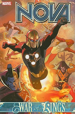 Nova Vol.5: War Of Kings - Abnett, Dan (Text by), and Lanning, Andy (Text by)