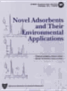 Novel Adsorbents and Their Environmental Applications