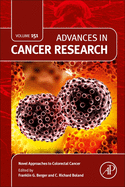 Novel Approaches to Colorectal Cancer: Volume 151