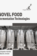 Novel Food Fermentation Technologies