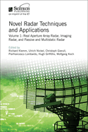 Novel Radar Techniques and Applications: Real aperture array radar, Imaging radar, and Passive and multistatic radar