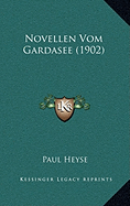 Novellen Vom Gardasee (1902)