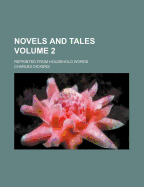 Novels and Tales Reprinted from Household Words Volume 2