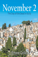 November 2: The Day of the Dead in Sicily