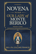 Novena to Our Lady of Monte Berico: Pocket Guide