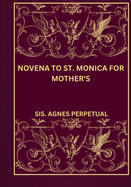 Novena to St. Monica for mother's