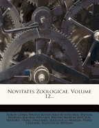 Novitates Zoologicae, Volume 12...