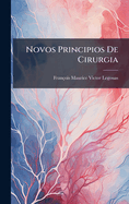 Novos Principios De Cirurgia