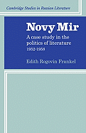 Novy Mir: A Case Study in the Politics of Literature 1952-1958